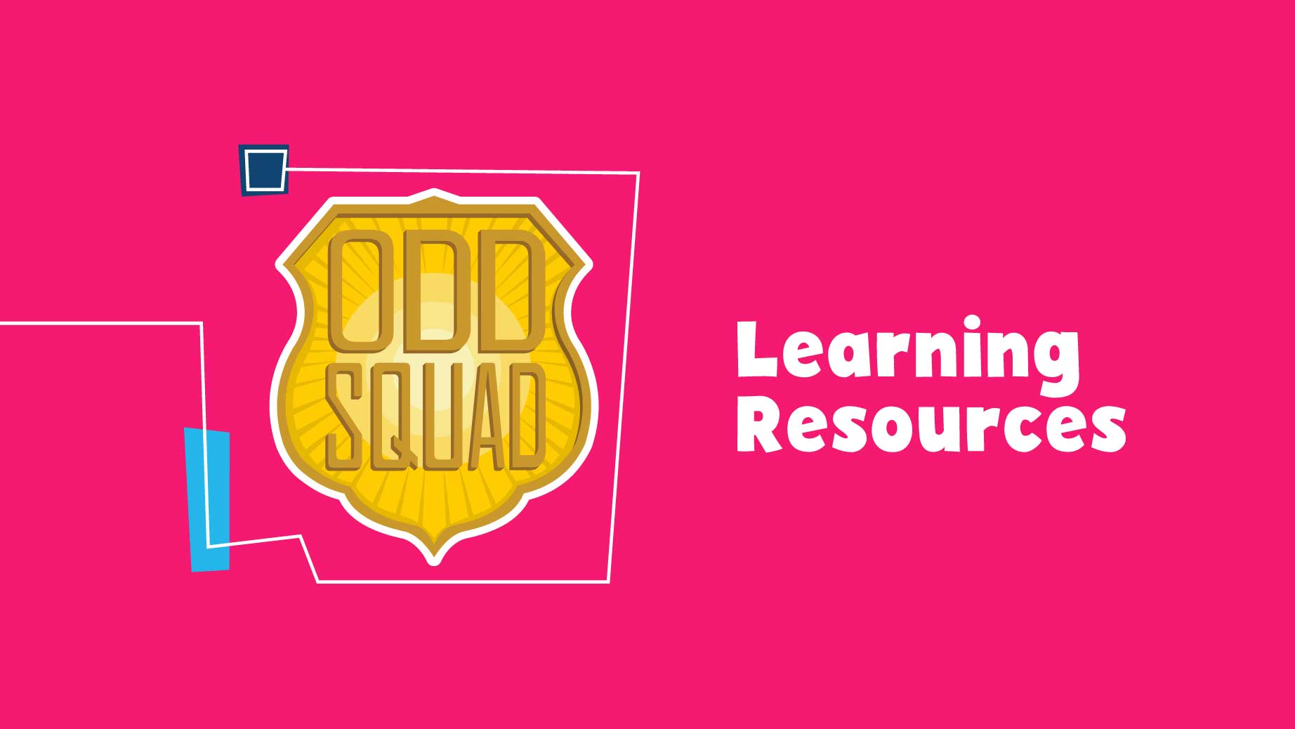 Odd Squad Learning Resources