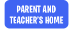 Parent and Teacher's Home
