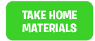 Take Home Materials
